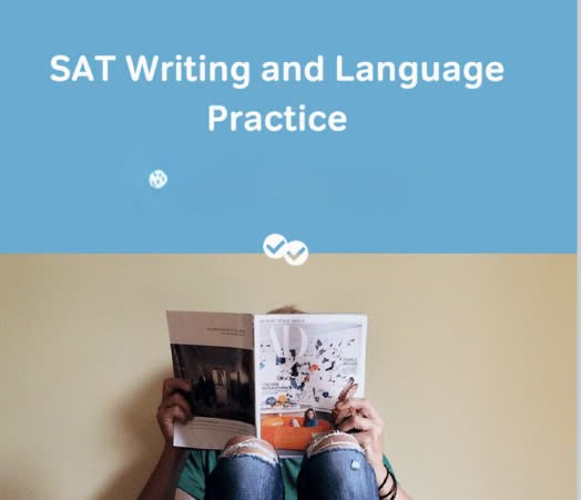 SAT Writing and Language – Đánh giá ngữ pháp và cách diễn đạt