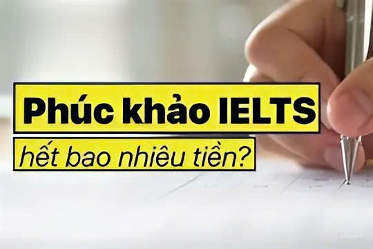 Chi phí phúc khảo IELTS: Có nên đầu tư?