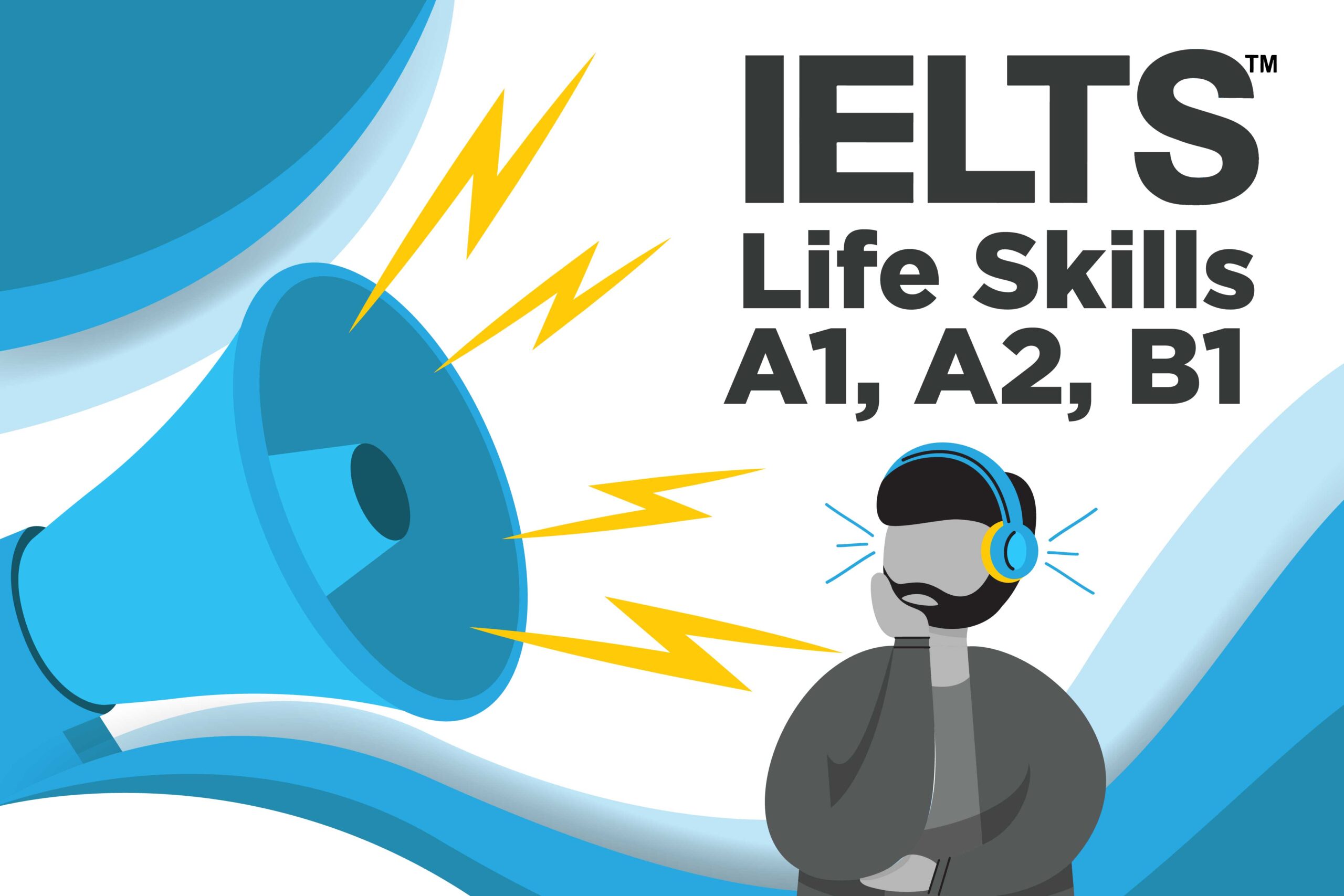 Có cần đạt điểm cao trong bài thi IELTS Life Skills?