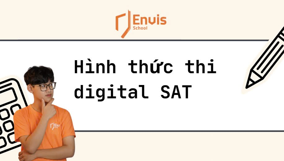 Hình thức thi digital SAT