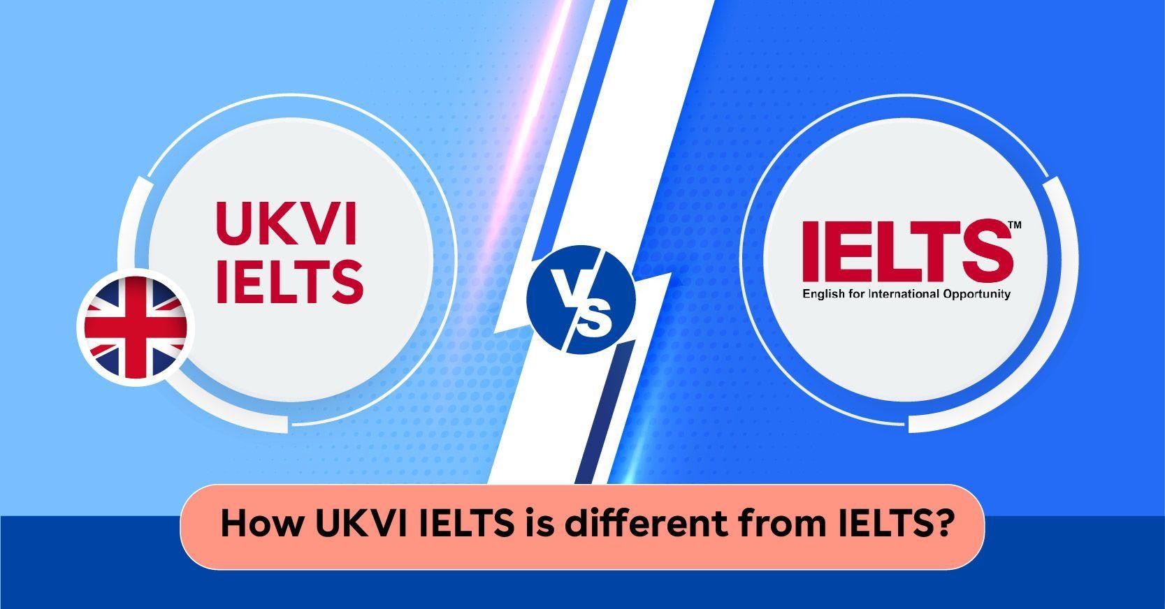 IELTS Life Skills và IELTS UKVI có khác nhau không? Lựa chọn nào phù hợp cho bạn?