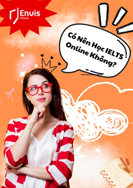 Có nên học IELTS Online không?